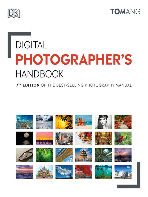 Title details for Digital Photographer's Handbook by Tom Ang - Available